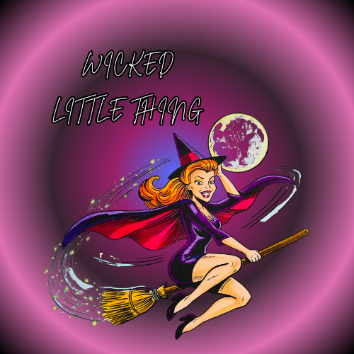 WICKED LITTLE THING