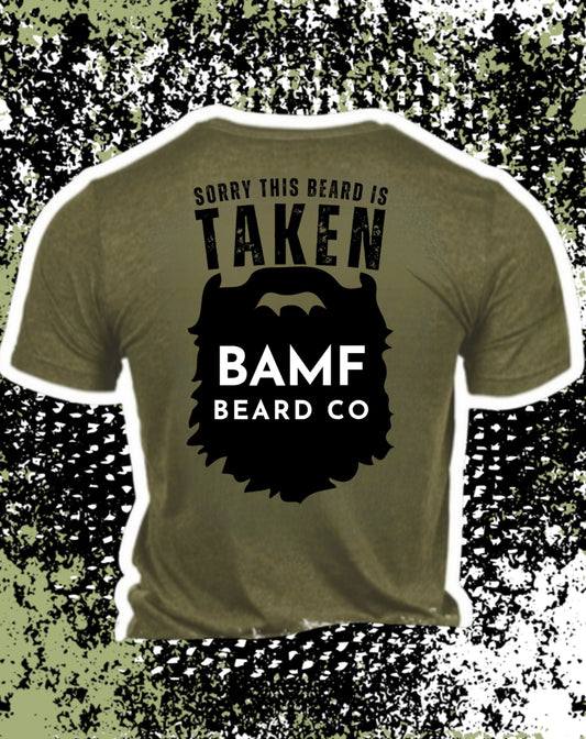 Sorry this beard is taken shirt