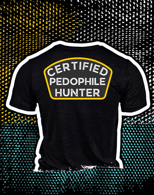 Certified pedo Hunter T-shirt